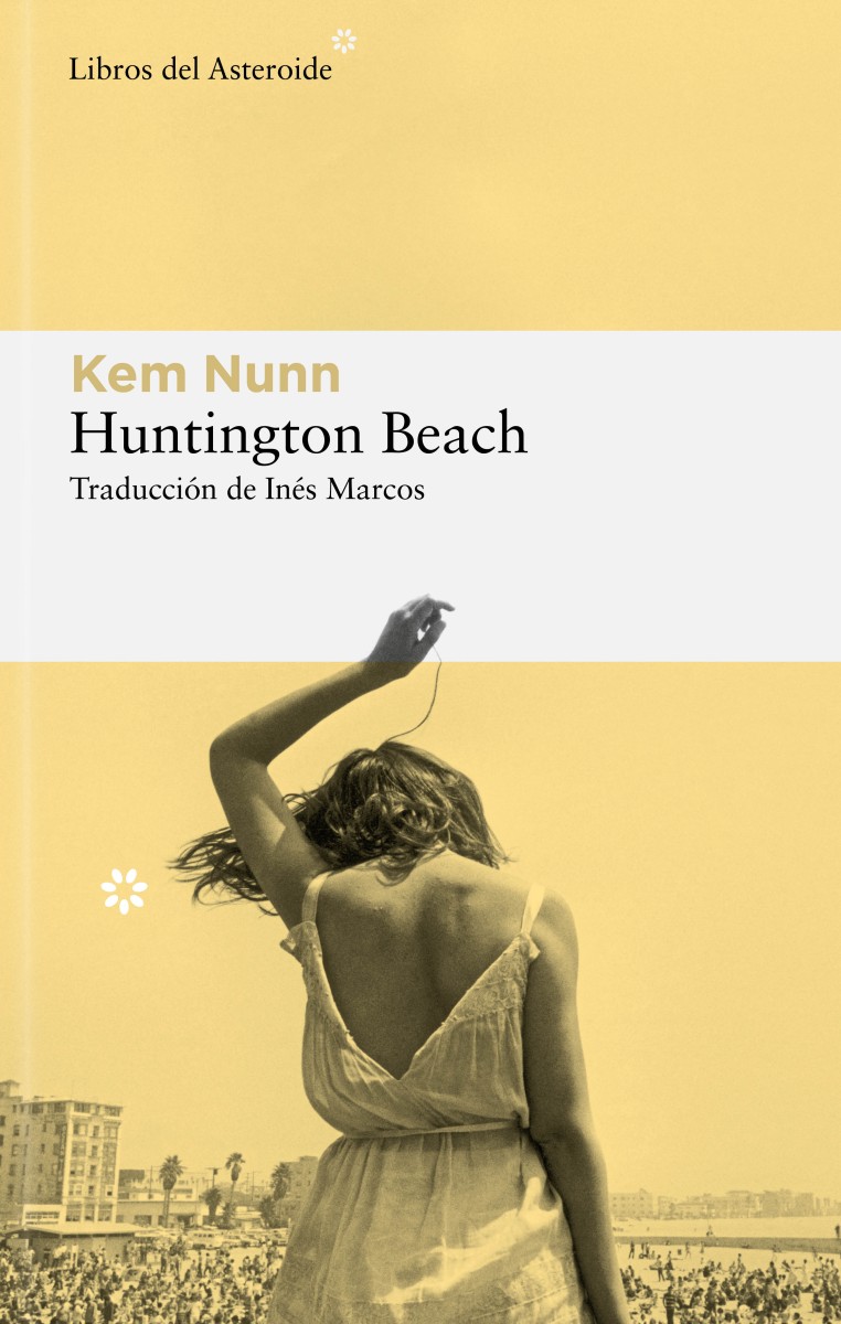 Kem Nunn: Huntington beach (Asteroide)