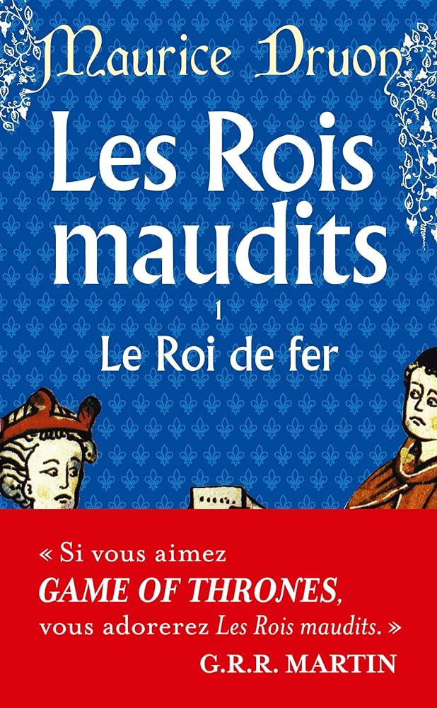 Maurice Druon: Les Rois maudits (French language, 1970, Le livre de poche)