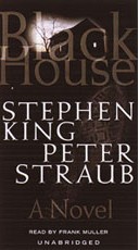 Stephen King, Peter Straub: Black House (EBook, 2011, Books on Tape)