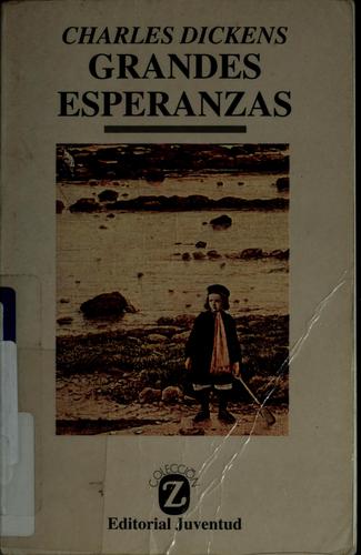 Charles Dickens, Nancy Holder, Manuel Vallve: Grandes esperanzas (Paperback, Spanish language, 1973, Editorial Juventud)