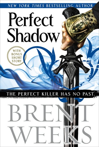 Brent Weeks: Perfect Shadow (2017, Orbit Books)