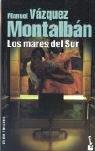 Manuel Vázquez Montalbán: Los Mares Del Sur (Crimen Y Misterio) (Paperback, Spanish language, 2005, Booket)