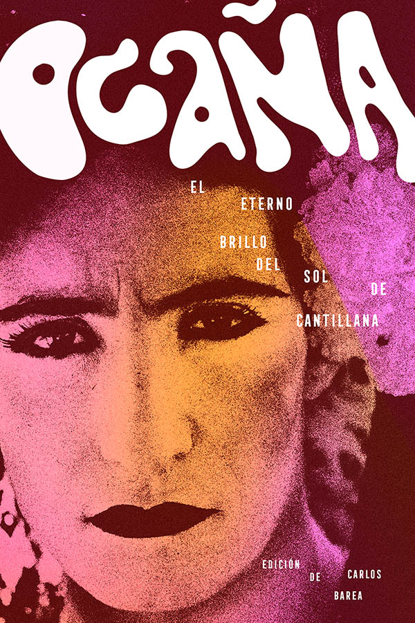 Carlos Barea (ed.), VV. AA., Raúl Lázaro (portada): Ocaña (Paperback, Español language, 2023, Dos Bigotes)