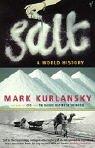 Mark Kurlansky: Salt (2003, Vintage)