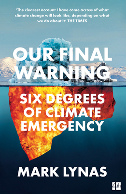 Our Final Warning (Paperback, 2021, Fourth Estate)