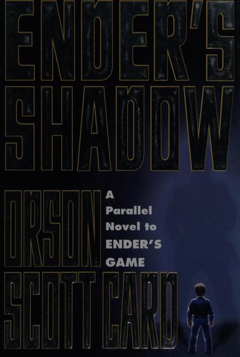 Ender's Shadow (1999, TOR, Tom Doherty Associates Book)