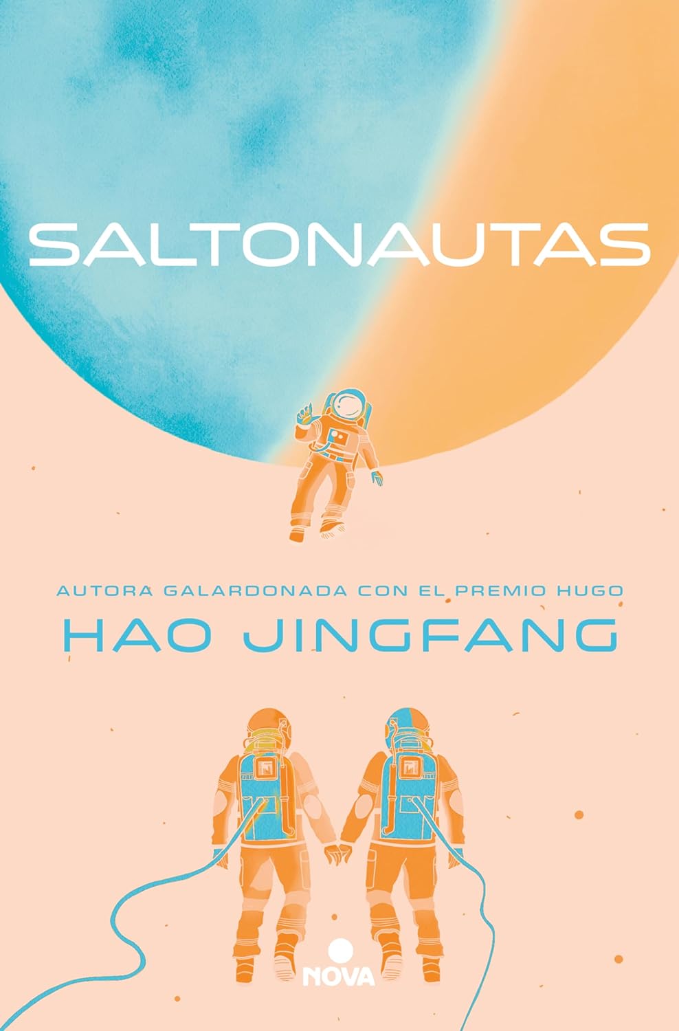 Saltonautas (Paperback, Gaztelania language, Nova)