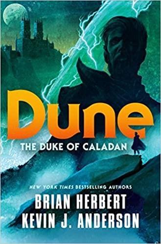 Dune: The Duke of Caladan (The Caladan Trilogy, 1) (2020)