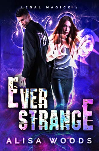 Ever Strange (Paperback, 2019, Independently published)