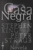 Stephen King: Casa Negra (Hardcover, Spanish language, 2002, Plaza y Janes)