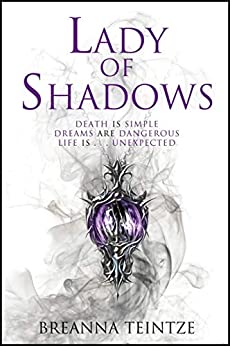 Breanna Teintze: Lady of Shadows (2020, Quercus)