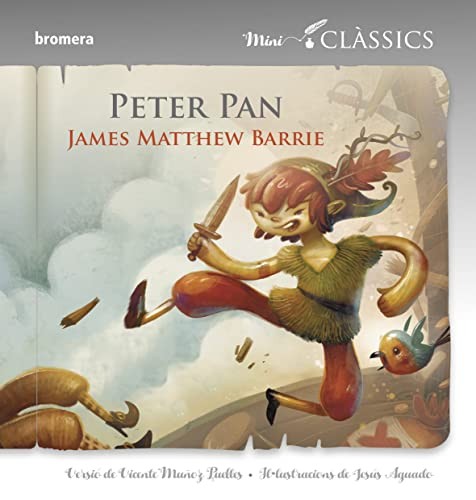 J. M. Barrie, Jesús Aguado, Vicente Muñoz Puelles: Peter Pan (Paperback, Edicions Bromera, S.L.)