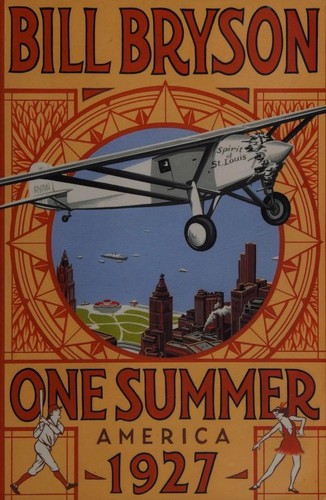 Bill Bryson: One Summer (2013, Doubleday)