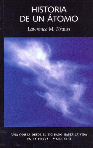 Lawrence Krauss: Historia de Un Atomo (Paperback, Spanish language, Laetoli)