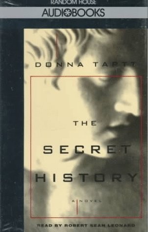 Donna Tartt: The Secret History (AudiobookFormat, 1992, Random House Audio)