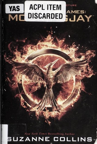 Mockingjay (2014, Scholastic, Incorporated)