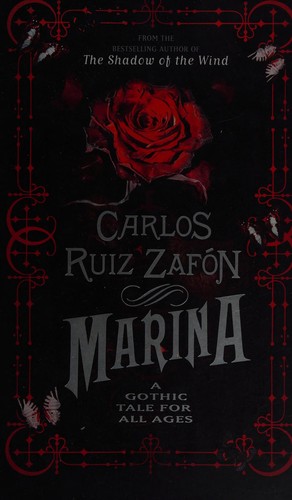 Carlos Ruiz Zafón: Marina (2013, Weidenfeld & Nicolson)