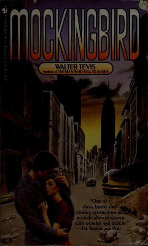 Walter Tevis: Mockingbird (Paperback, 1981, Bantam)