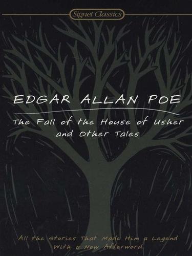 Edgar Allan Poe: The Fall of the House of Usher and Other Tales (EBook, 2009, Penguin USA, Inc.)