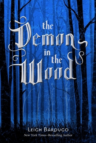 The Demon in the Wood (2015, Henry Holt and Co. (BYR))