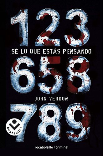 John Verdon, Javier Guerrero Gimeno: Sé lo que estás pensando (Paperback, 2011, roca bolsillo, Brand: Roca)