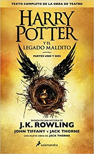 Jean-François Ménard, J. K. Rowling, Jack Thorne, John Tiffany, Jack Thorne: Harry Potter y el legado maldito : Partes uno y dos (2016, Ediciones Salamandra)