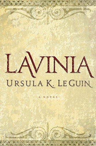 Ursula K. Le Guin: Lavinia