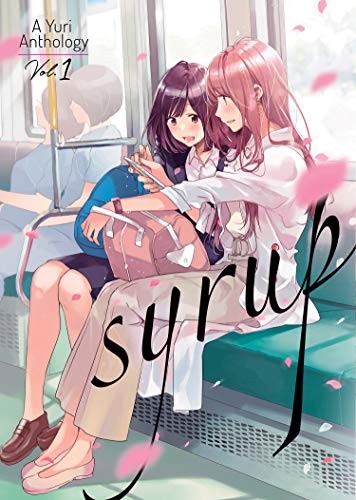Kodama Naoko, Yoshimurakana, Milk Morinaga: Syrup (paperback, 2020, Seven Seas)