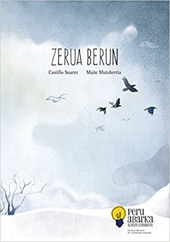 Zerua berun (Paperback, Euskara language, Ibaizabal)