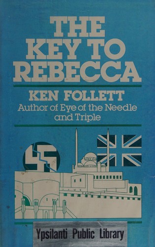 Ken Follett: The  key to Rebecca (1981, G. K. Hall)