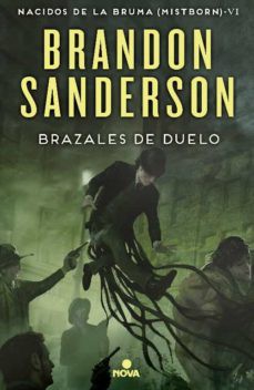 Brandon Sanderson: Brazales de duelo (Hardcover, Gaztelania language, 2019, Nova)