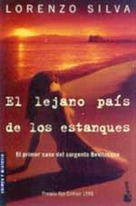 El lejano país de los estanques (Bevilacqua y Chamorro, #1) (Paperback, Spanish language, 2003, Booket)