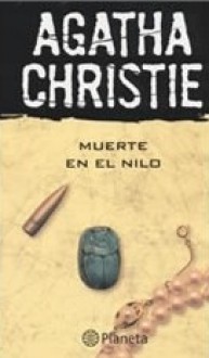 Agatha Christie, Kenneth Branagh: Muerte en el Nilo (2008, Planeta de Agostini)