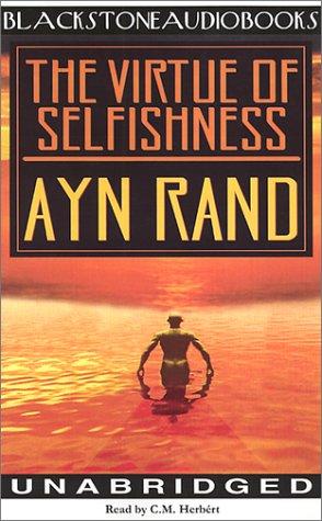 The Virtue of Selfishness (2001, Blackstone Audiobooks)