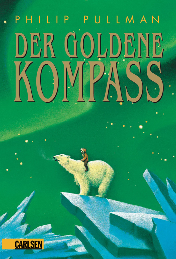 Philip Pullman: Der Goldene Kompass (His Dark Materials, #1) (German language, 2004, Distribooks)