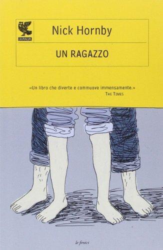 Nick Hornby: Un ragazzo (Italian language, 2011)