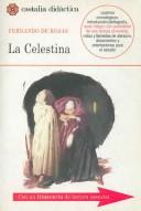 Fernando de Rojas: La Celestina (Spanish language, 2002, Editorial Castalia)