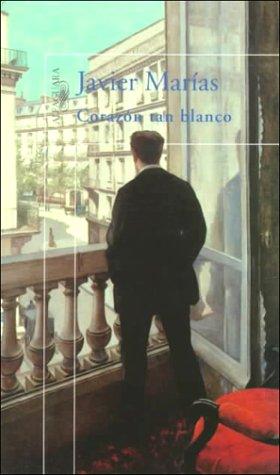 Corazón tan blanco (Paperback, Spanish language, 2000, Debols!llo)