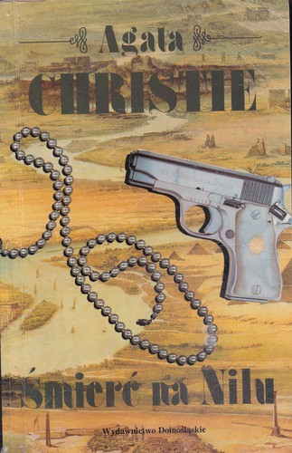 Agatha Christie, Kenneth Branagh: Śmierć na Nilu (1995, Wydawnictwo Dolnośląskie)