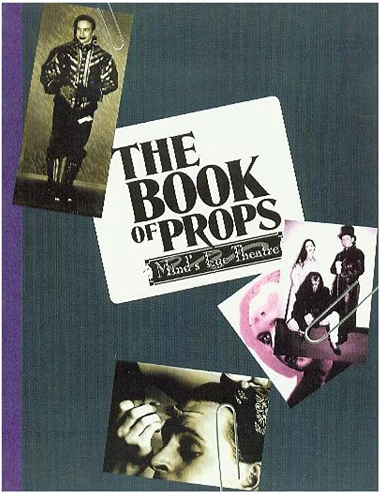 Mark Juran, Fran Donato: The Book of Props (Paperback, 1995, White Wolf Publishing)