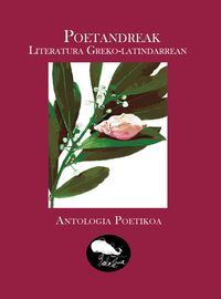 Maite Lopez Las Heras (Itzultzailea eta hitzaurrearen egilea): Poetandreak (Paperback, Euskara language, Balea Zuri)