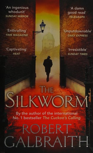 J. K. Rowling: The silkworm (2014)