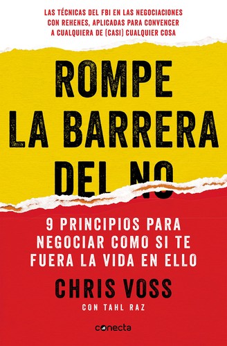 Rompe la barrera del NO / Never Split the Difference (Paperback, 2022, Conecta)