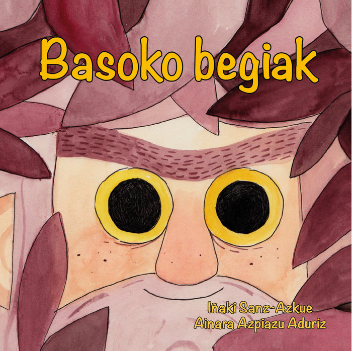 Basoko begiak (Hardcover, Euskara language, Lamiñarra kultur elkartea)