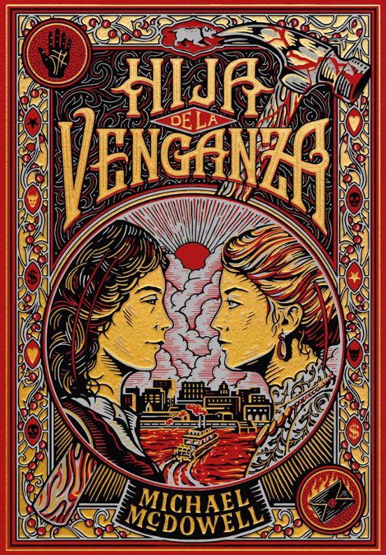 Michael McDowell: Hija de la venganza (Hardcover, Gaztelania language, Blackie Books)