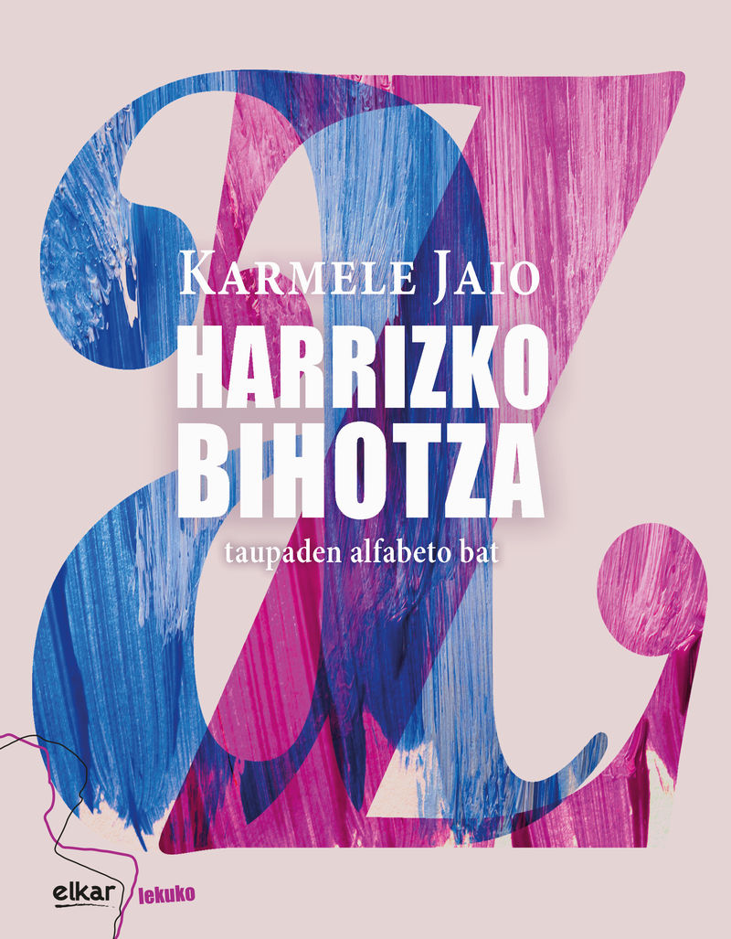 Karmele Jaio Eiguren: Harrizko bihotza (Euskara language, Elkar)