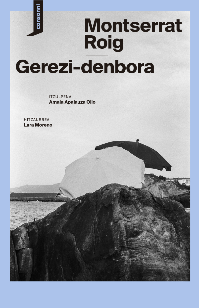 Gerezi-denbora (Paperback, Euskara language, Consonni)