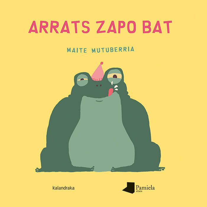 Maite Mutuberria Larráyoz: Arrats zapo bat (Euskara language, Pamiela Kalandraka)