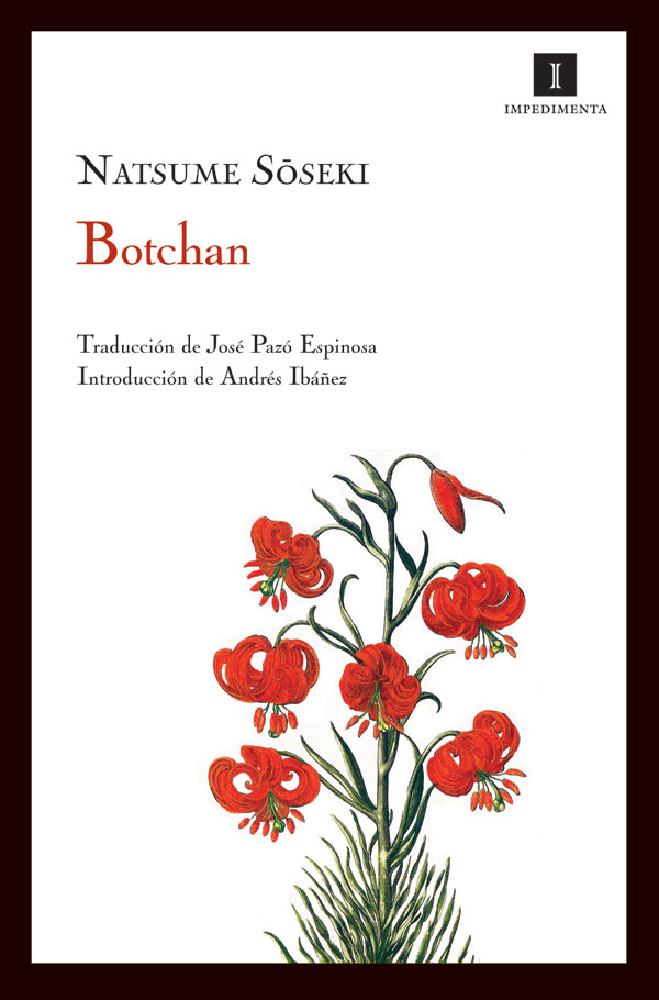 Natsume Sōseki, José Pazó (itzultzailea): Botchan (Paperback, Gaztelania language, Impedimenta)