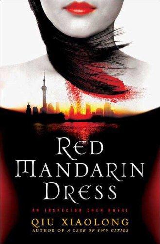 Qiu Xiaolong: Red Mandarin Dress (Hardcover, 2007, St. Martin's Minotaur)